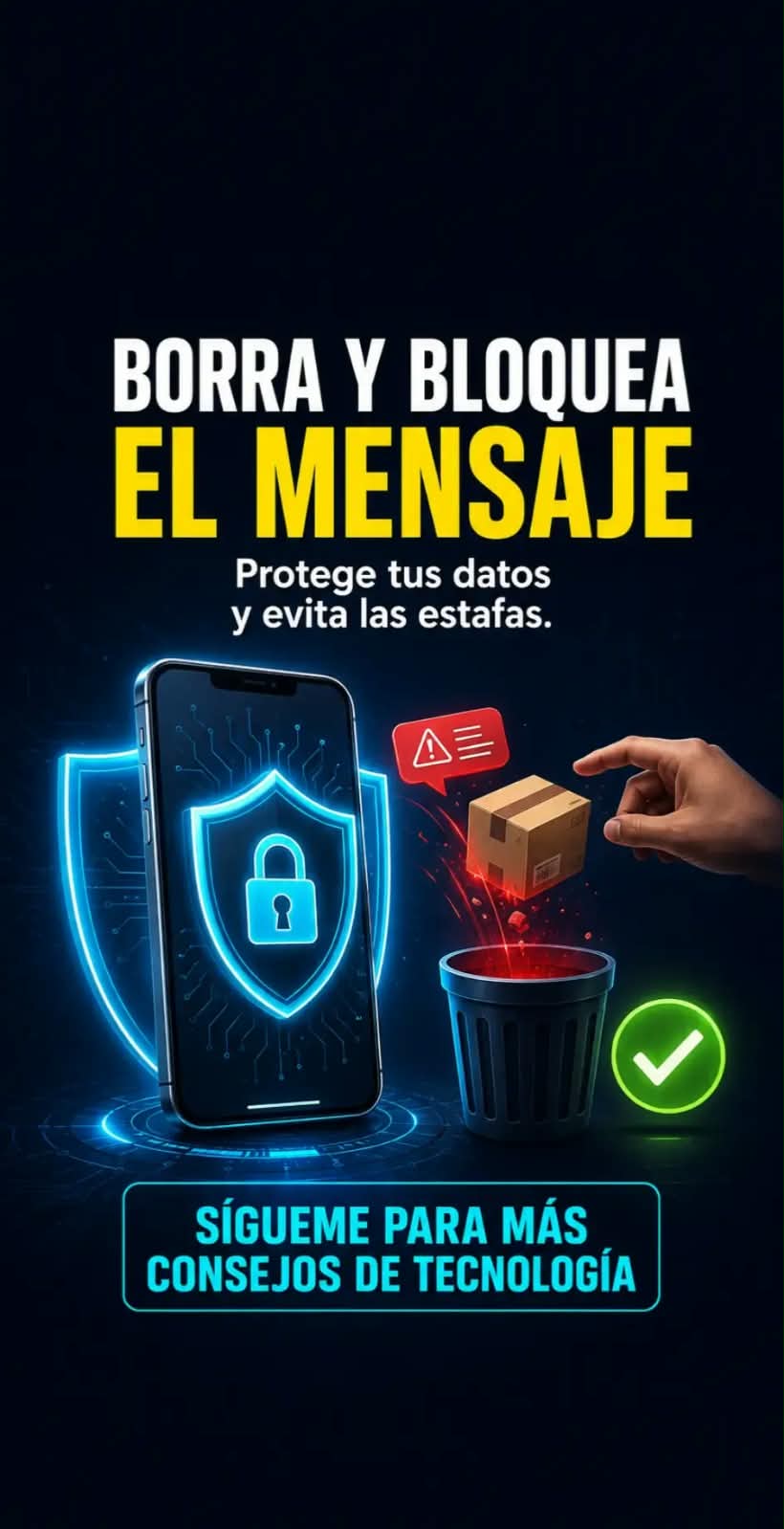 Borrar, bloquear y reportar un mensaje falso de encomienda
